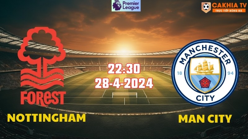 Nottingham - Man City